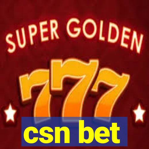 csn bet